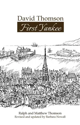 David Thomson: Pierwszy Jankes - David Thomson: First Yankee