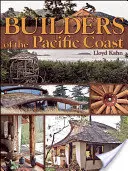 Budowniczowie wybrzeża Pacyfiku - Builders of the Pacific Coast