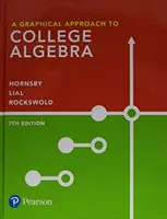 Graficzne podejście do algebry wyższej - A Graphical Approach to College Algebra