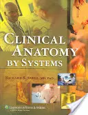 Anatomia kliniczna według układów [z CDROM] - Clinical Anatomy by Systems [With CDROM]