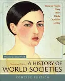 Zwięzła historia społeczeństw świata, tom 2 - A History of World Societies, Concise, Volume 2