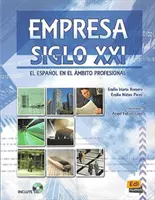 Empresa Siglo XXI - Książka ucznia + CD - Empresa Siglo XXI - Student Book + CD