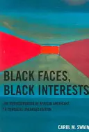 Czarne twarze, czarne interesy: Reprezentacja Afroamerykanów w Kongresie, wydanie rozszerzone - Black Faces, Black Interests: The Representation of African Americans in Congress, Enlarged Edition