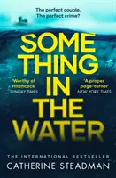 Coś w wodzie - porywający wybór klubu książki Reese Witherspoon! - Something in the Water - The Gripping Reese Witherspoon Book Club Pick!