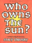 Kto jest właścicielem słońca? - Who Owns the Sun?