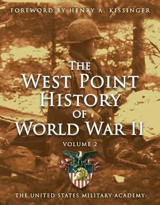 Historia II wojny światowej w West Point, tom 2, 3 - West Point History of World War II, Vol. 2, 3