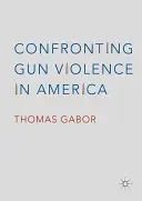 Konfrontacja z przemocą z użyciem broni w Ameryce - Confronting Gun Violence in America