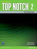 Top Notch 2 Zeszyt ćwiczeń - Top Notch 2 Workbook