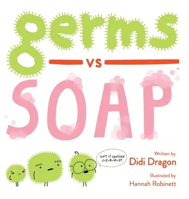 Zarazki kontra mydło - Germs vs. Soap