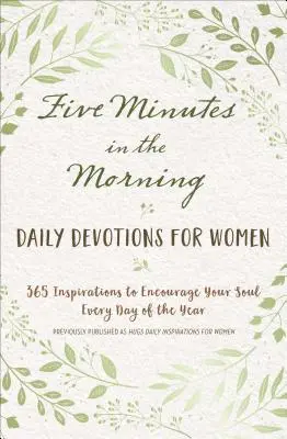 Pięć minut o poranku: Codzienne nabożeństwa dla kobiet - Five Minutes in the Morning: Daily Devotions for Women