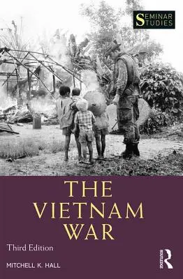 Wojna w Wietnamie - The Vietnam War