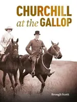 Churchill w galopie - Churchill at the Gallop