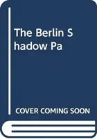 Cień Berlina - Berlin Shadow