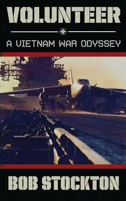 Ochotnik: Odyseja wojny w Wietnamie - Volunteer: A Vietnam War Odyssey