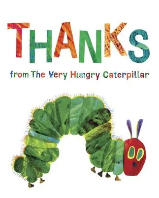 Podziękowania od Bardzo Głodnej Gąsienicy - Thanks from the Very Hungry Caterpillar