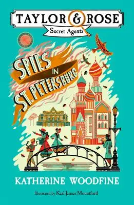 Szpiedzy w Petersburgu (Tajni agenci Taylor i Rose) - Spies in St. Petersburg (Taylor and Rose Secret Agents)