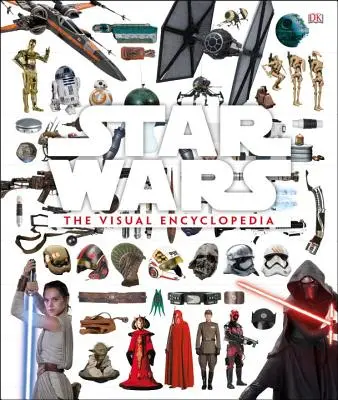 Gwiezdne wojny: wizualna encyklopedia - Star Wars: The Visual Encyclopedia