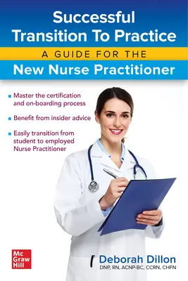 Udane przejście do praktyki: Przewodnik dla początkujących pielęgniarek i pielęgniarzy - Successful Transition to Practice: A Guide for the New Nurse Practitioner