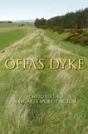 Grobla Offy: historia i przewodnik - Offa's Dyke: History & Guide