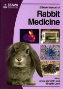 BSAVA Podręcznik medycyny królików - BSAVA Manual of Rabbit Medicine