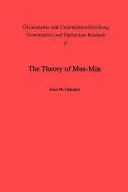 Teoria Max-Min i jej zastosowanie do problemów z alokacją broni - The Theory of Max-Min and Its Application to Weapons Allocation Problems