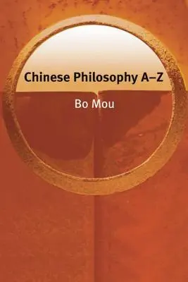 Chińska filozofia od A do Z - Chinese Philosophy A-Z