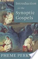 Wprowadzenie do Ewangelii synoptycznych - Introduction to the Synoptic Gospels