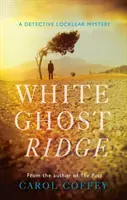 White Ghost Ridge - Historia Lochlear - White Ghost Ridge - Lochlear Story