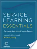 Podstawy uczenia się przez praktykę: Pytania, odpowiedzi i wyciągnięte wnioski - Service-Learning Essentials: Questions, Answers, and Lessons Learned