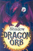 Dragon Orb: Cień - Dragon Orb: Shadow