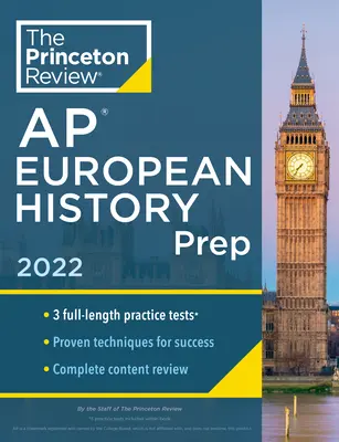 Princeton Review AP European History Prep, 2022: Testy praktyczne + kompletny przegląd treści + strategie i techniki - Princeton Review AP European History Prep, 2022: Practice Tests + Complete Content Review + Strategies & Techniques