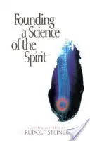 Tworzenie nauki o duchu: (cw 95) - Founding a Science of the Spirit: (cw 95)