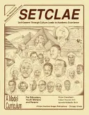 Setclae: Poczucie własnej wartości poprzez kulturę prowadzi do doskonałości akademickiej - Setclae: Self-Esteem Through Culture Leads to Academic Excellence