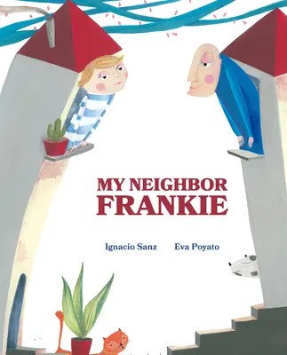 Mój sąsiad Frankie - My Neighbor Frankie
