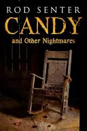 Cukierki i inne koszmary - Candy And Other Nightmares