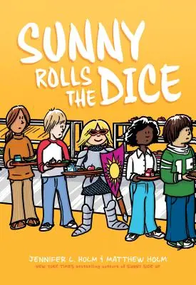 Sunny rzuca kostką (wydanie biblioteczne) - Sunny Rolls the Dice (Library Edition)