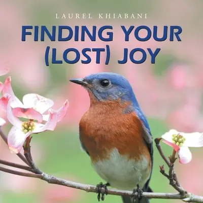 Odnajdywanie (utraconej) radości - Finding Your (Lost) Joy