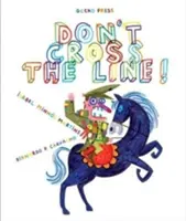 Nie przekraczaj linii - Don't Cross The Line