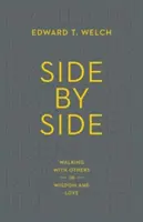 Obok siebie: Chodzenie z innymi w mądrości i miłości - Side by Side: Walking with Others in Wisdom and Love