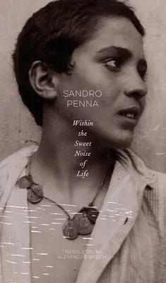 W słodkim szumie życia: Wybrane wiersze - Within the Sweet Noise of Life: Selected Poems