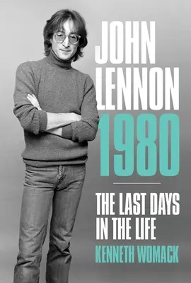 John Lennon 1980: Ostatnie dni życia - John Lennon 1980: The Last Days in the Life