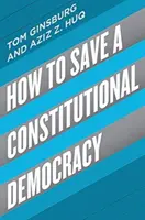 Jak ocalić demokrację konstytucyjną - How to Save a Constitutional Democracy