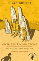 Ponad morzem, pod kamieniem - sekwencja Mrok nadciąga - Over Sea, Under Stone - The Dark is Rising sequence