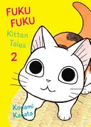 Fukufuku: Kocie opowieści, 2 - Fukufuku: Kitten Tales, 2