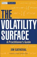 Powierzchnia zmienności - przewodnik dla praktyków - Volatility Surface - A Practitioner's Guide