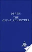 Śmierć - wielka przygoda - Death - The Great Adventure