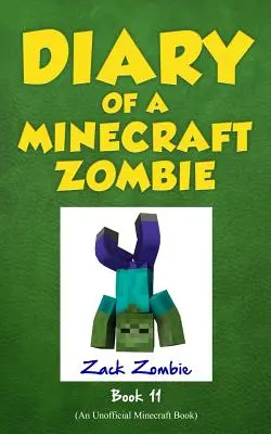 Pamiętnik minecraftowego zombie, księga 11: Wnętrze na zewnątrz - Diary of a Minecraft Zombie Book 11: Insides Out