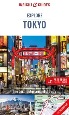 Insight Guides Explore Tokyo (Przewodnik turystyczny z darmowym ebookiem) - Insight Guides Explore Tokyo (Travel Guide with Free Ebook)