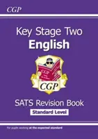 Nowy podręcznik KS2 English SATS Revision Book - Wiek 10-11 lat (do testów w 2022 r.) - New KS2 English SATS Revision Book - Ages 10-11 (for the 2022 tests)