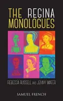 Monologi Reginy - The Regina Monologues
